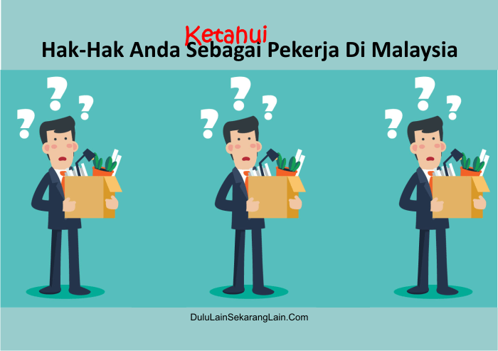 pekerja hak diberhentikan kerjaya