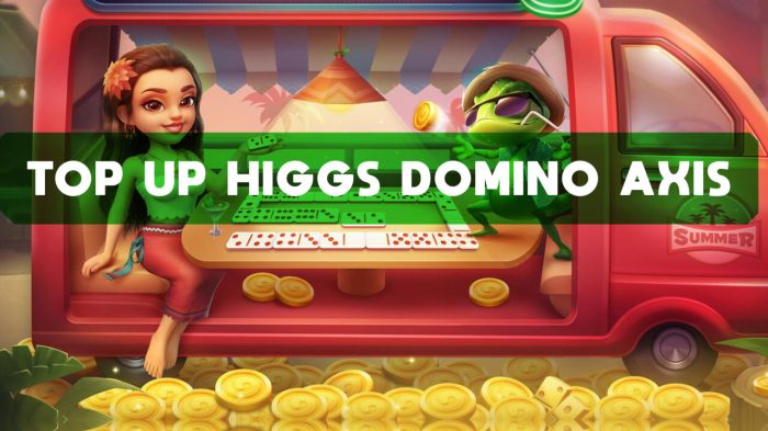 Top up higgs domino pulsa axis