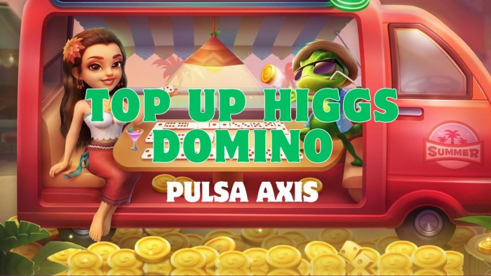 Top up higgs domino pulsa axis