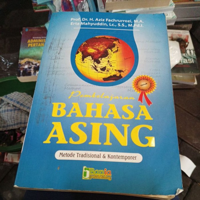 Metode pembelajaran bahasa asing
