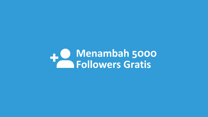 Cara menambah 5000 followers instagram