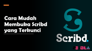 Cara membuka scribd yang terkunci