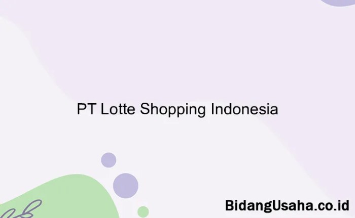 Lotte shopping avenue Gaji PT Lotte Shopping Avenue Indonesia
