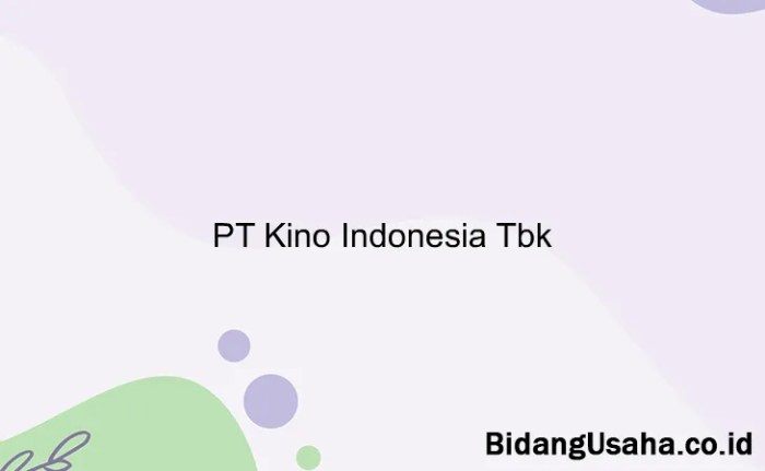 Gaji PT Kino Indonesia