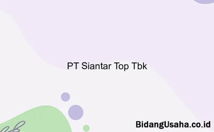 Gaji PT Siantar Top