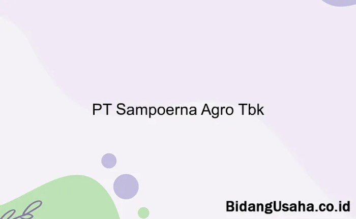 Gaji PT Sampoerna Agro