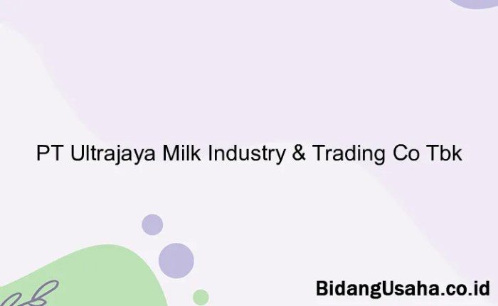 Gaji PT Ultrajaya Milk Industry