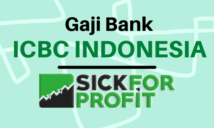 Icbc surabaya karir otcmkts Gaji PT Bank ICBC Indonesia