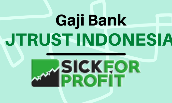 Gaji PT Bank J Trust Indonesia