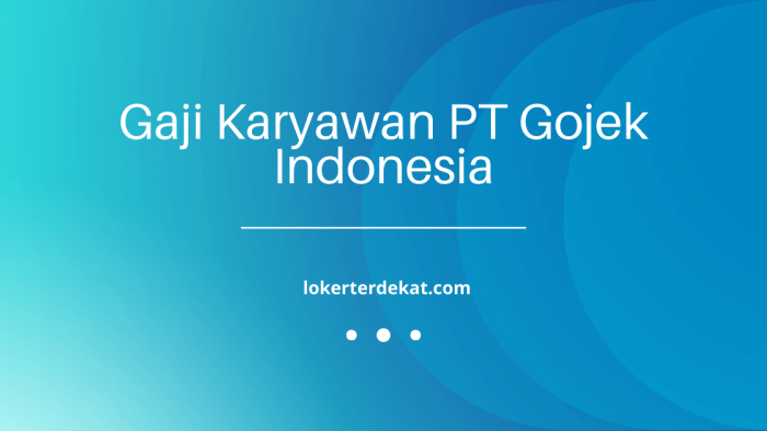 Gaji PT Gojek Indonesia