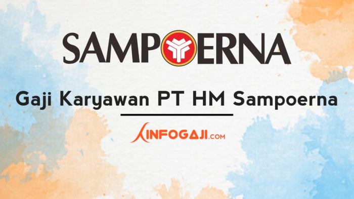 Gaji PT Sampoerna