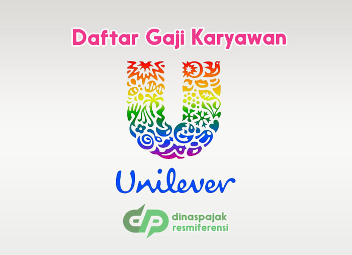 Gaji PT Unilever Indonesia