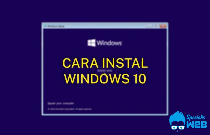 Flashdisk menginstal langkah ulang fd install tahapan penginstalan karena terbilang melakukan prosesnya isi daftar Cara install windows 10 menggunakan flashdisk