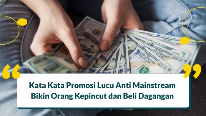 Kata kata promosi lucu