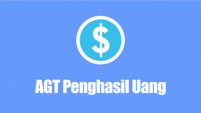Agt penghasil uang