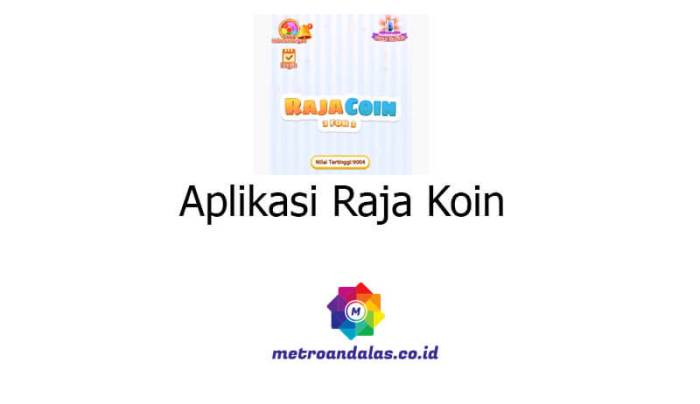 Aplikasi raja koin