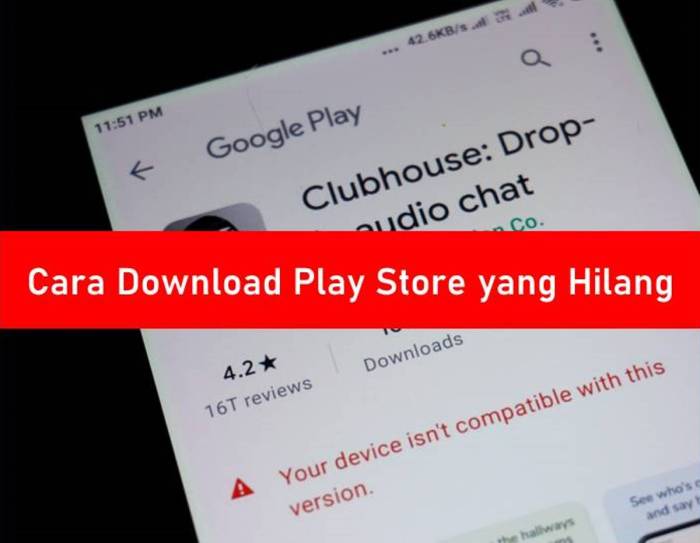 Hilang mengembalikan aplikasi Aplikasi hilang dari play store