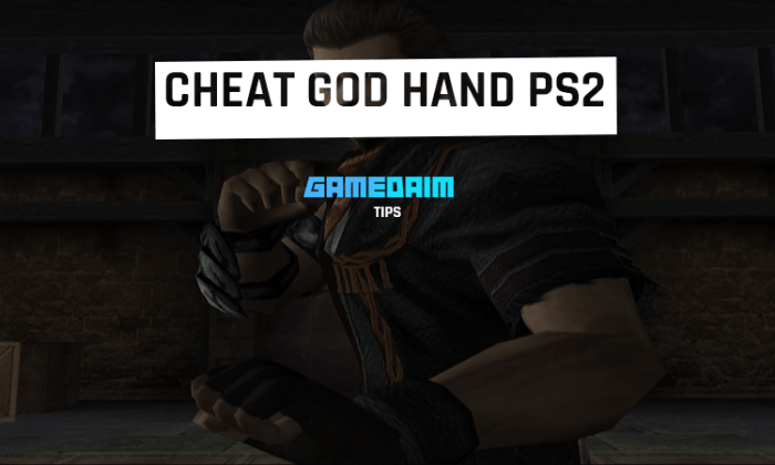 Cheat god hand ps2 lengkap