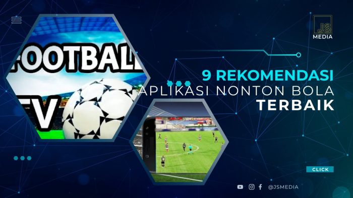 Aplikasi nonton bola terbaik