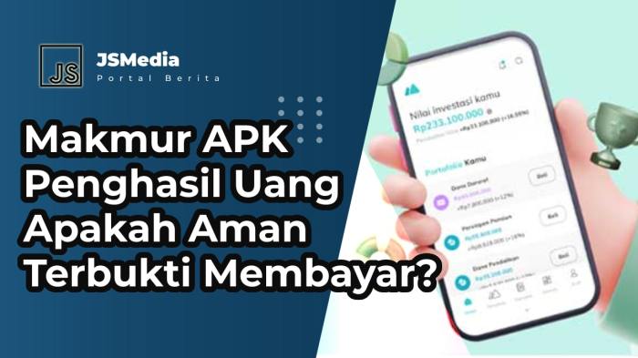 Makmur apk penghasil uang