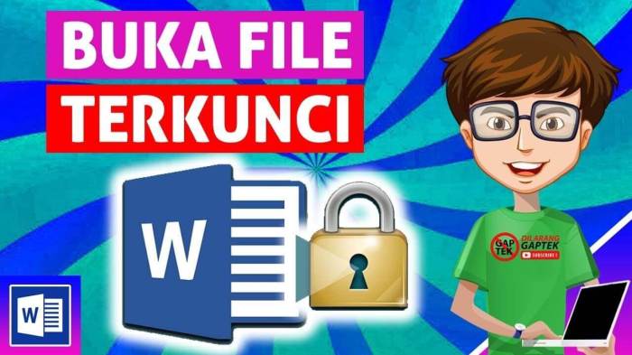 Cara membuka word terkunci