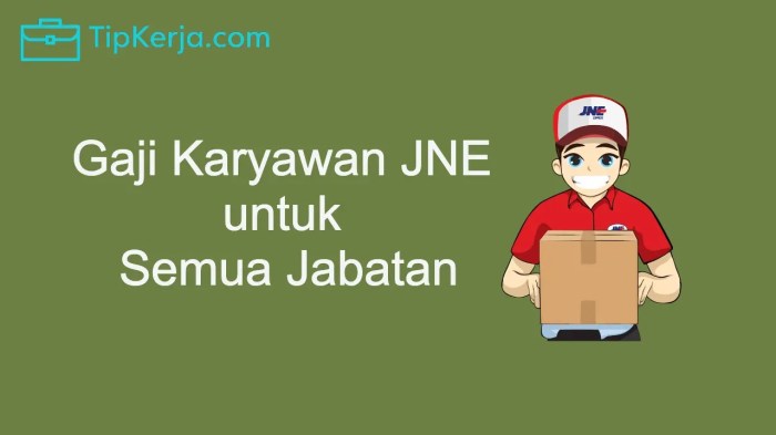 Gaji karyawan jne
