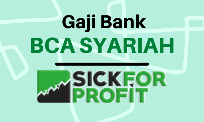 Gaji bank bca syariah