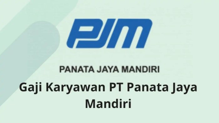 Gaji pt karya utama putra mandiri