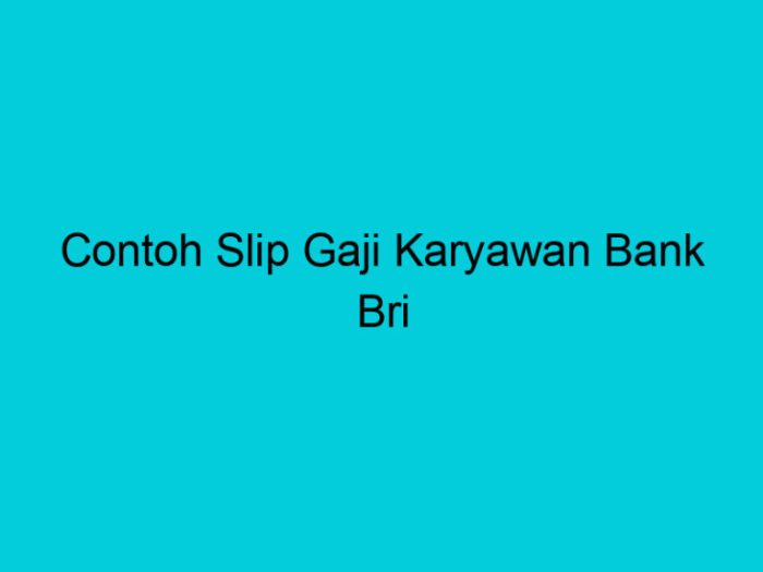 Gaji karyawan bank bri