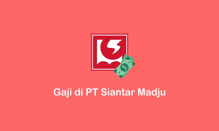 Gaji pt siantar madju