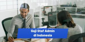 Gaji lulusan administrasi perkantoran
